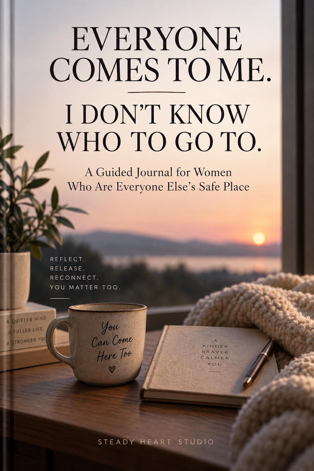 Cover of Everyone Comes to Me. I Don't Know Who to Go To. guided journal