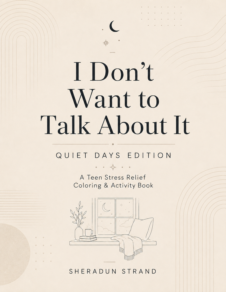 Cover of I Don’t Want to Talk About It: Quiet Days Edition by Sheradun Strand
